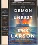The Demon of Unrest: a Saga of Hubris, Heartbreak, and Heroism at the Dawn of the Civil War