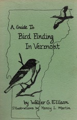 A Guide to Bird Finding in Vermont