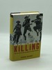 An Intimate History of Killing-Face-to-Face Killing in Twentieth-Century Warfare