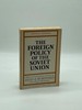 The Foreign Policy of the Soviet Union