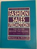 Fashion Sales Promotion: The Selling Behind the Selling