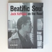 Beatific Soul: Jack Kerouac on the Road