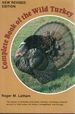 The Complete Book of the Wild Turkey