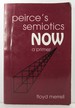 Peirce's Semiotics Now