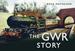 The Gwr Story