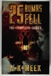 25 Bombs Fell: the Complete Series