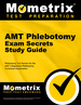 Amt Phlebotomy Exam Secrets Study Guide