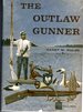 The Outlaw Gunner