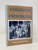 Fabulous Provinces: a Memoir