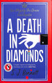 A Death in Diamonds: the Brand New 2024 Royal Murder Mystery. First Edition