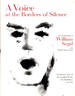 A Voice at the Borders of Silence: the Autobiography of William Segal