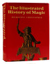 The Illustrated History of Magic