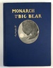 Monarch: the Big Bear of Tallac