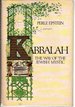 Kabbalah: the Way of the Jewish Mystic