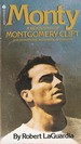 Monty: a Biography of Montgomery Clift