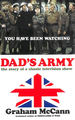 Dad's Army: the Story of a Classic Television Show