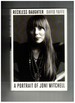 Reckless Daughter: a Portrait of Joni Mitchell