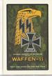 Uniforms, Organization and History of the Waffen-Ss, Volume 3