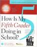 How is My Fifth Grader Doing in School? : What to Expect and How to Help