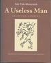 A Useless Man: Selected Stories