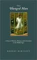 Hanged Man: a Story of Miracle, Memory, and Colonialism in the Middle Ages