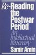Re-Reading the Postwar Period: an Intellectual Itinerary