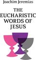 Eucharistic Words of Jesus