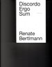 Renate Bertlmann: Discordo Ergo Sum: Biennale Arte / Austrian Pavilion 2019