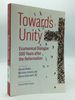 Towards Unity: Ecumenical Dialogue 500 Years After the Reformation