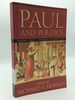 Paul and Politics: Ekklesia, Israel, Imperium, Interpretation-Essays in Honor of Krister Stendahl