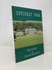 Ditchley Park: the House and the Foundation (Great Houses of Britain S. )