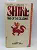 Shike Book 1: Time of the Dragons