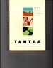 Tantra: the Supreme Understanding: Discourses on the Tantric Way of Tilopa's Song of Mahamudra