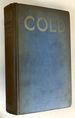 Cold: the Record of an Antarctic Sledge Journey