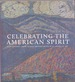 Celebrating the American Spirit Masterworks From Crystal Bridges Museum of American Art