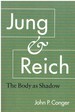Jung and Reich the Body as Shadow
