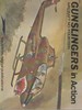 Gunslingers in Action. Squadron/Signal Publications Aircraft No. Fourteen