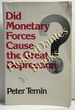Did Monetary Forces Cause the Great Depression?