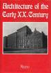 Architecture of the Early XX. Century