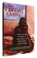 The Flying Camel Essays on Identity By Women of North African and Middle Eastern Jewish Heritage