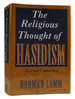 Religious Thought of Hasidism Text and Commentary
