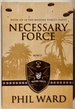 Necessary Force (Raiding Forces)