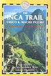 The Inca Trail: Cuzco and Machu Picchu