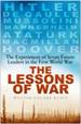 The Lessons of War: the Experiences of Seven Future Leaders in the First World War