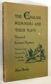 The English Mummers and Their Plays, Traces of Ancient Mystery