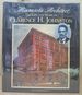 Minnesota Architect; the Life and Work of Clarence H. Johnston