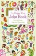 The Super Fun Joke Book: Over 900 Puns, Gags, and Wisecracks!