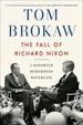 The Fall of Richard Nixon