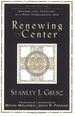 Renewing the Center: Evangelical Theology in a Post-Theological Era