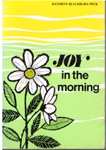 Joy in the Morning